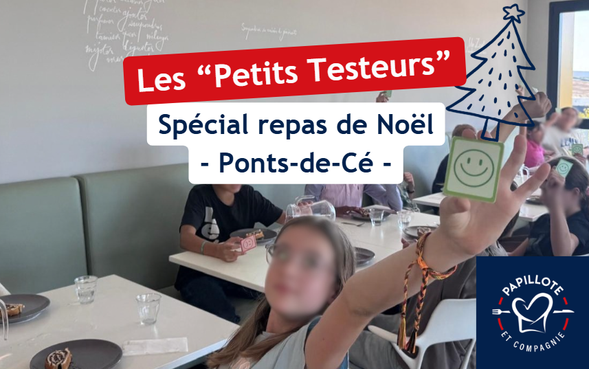 Les « Petits Testeurs » du repas de Noël !